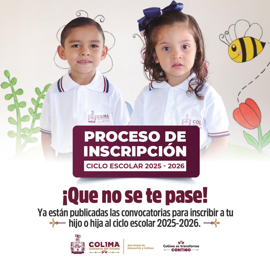 Iniciará Educación Colima El Proceso De Inscripción Para El Ciclo